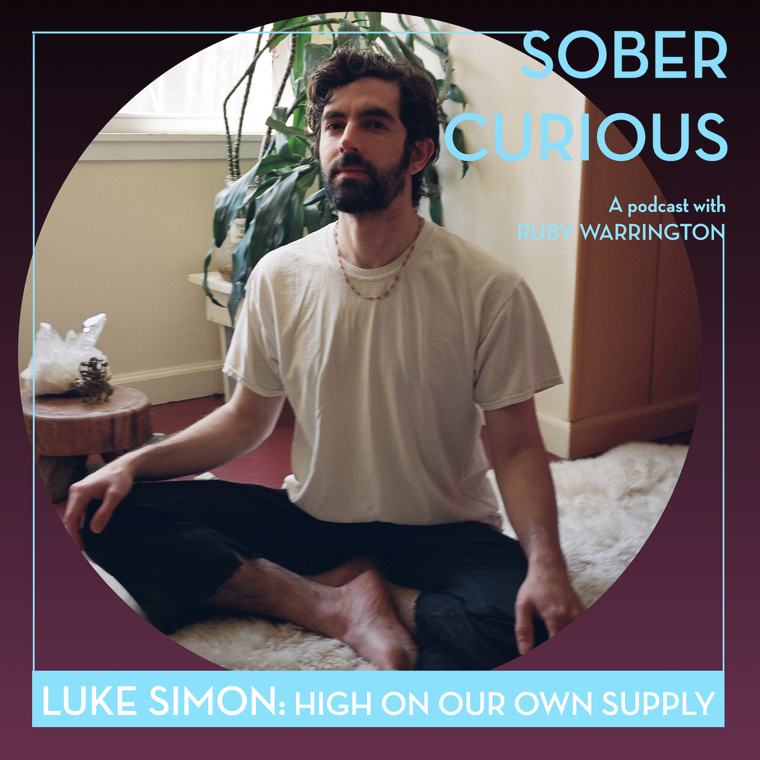 Luke Simon venus juice sober curious podcast ruby warrington
