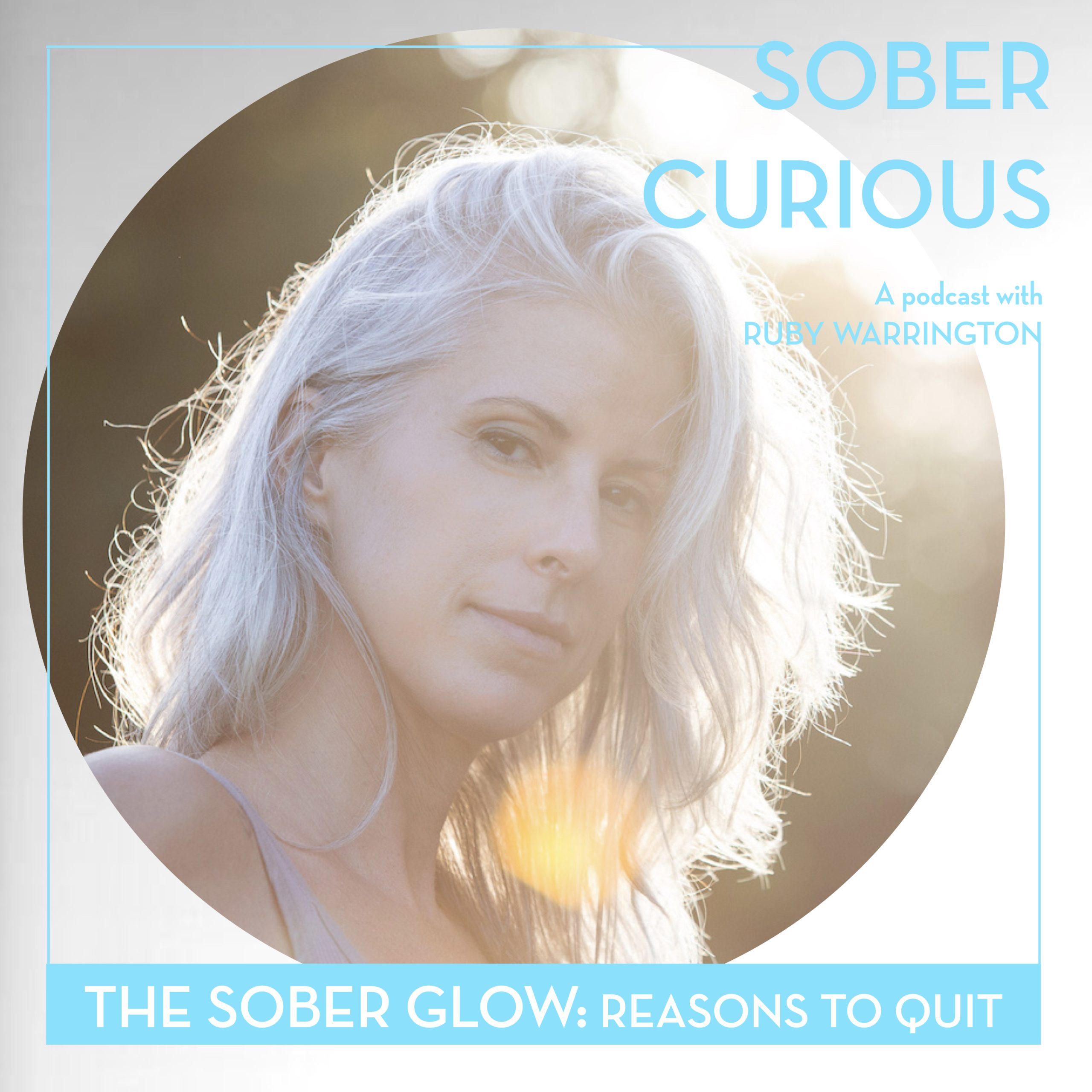 Mia the sober glow sober curious podcast ruby warrington