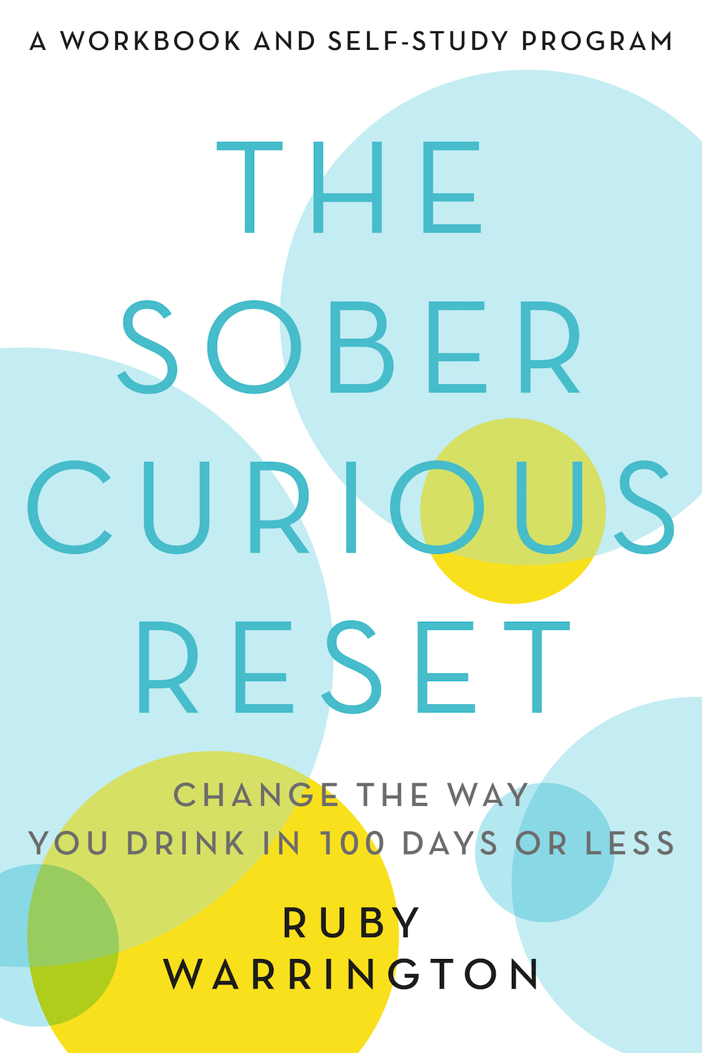 The Sober Curious Reset Ruby Warrington