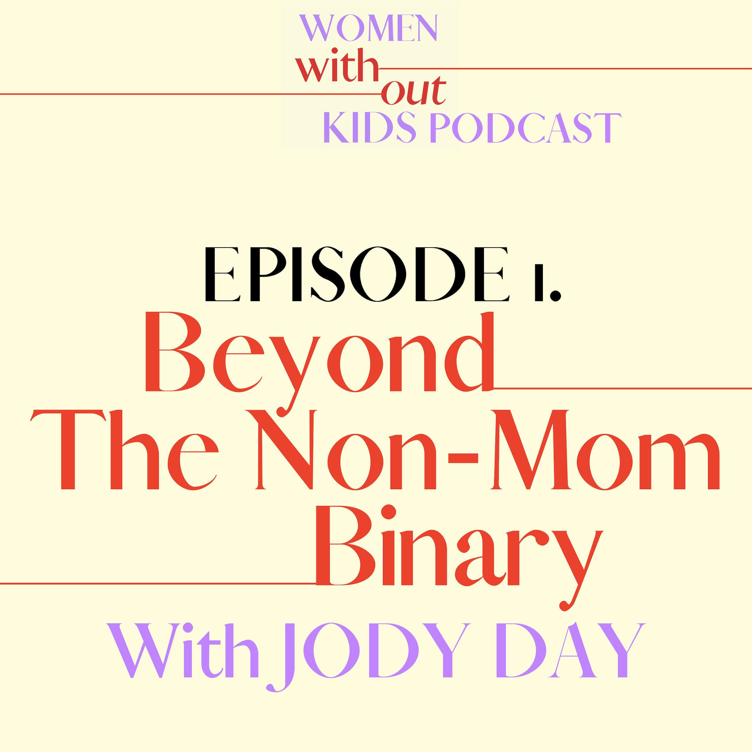 jody day women without kids podcast ruby warrington pronatalism