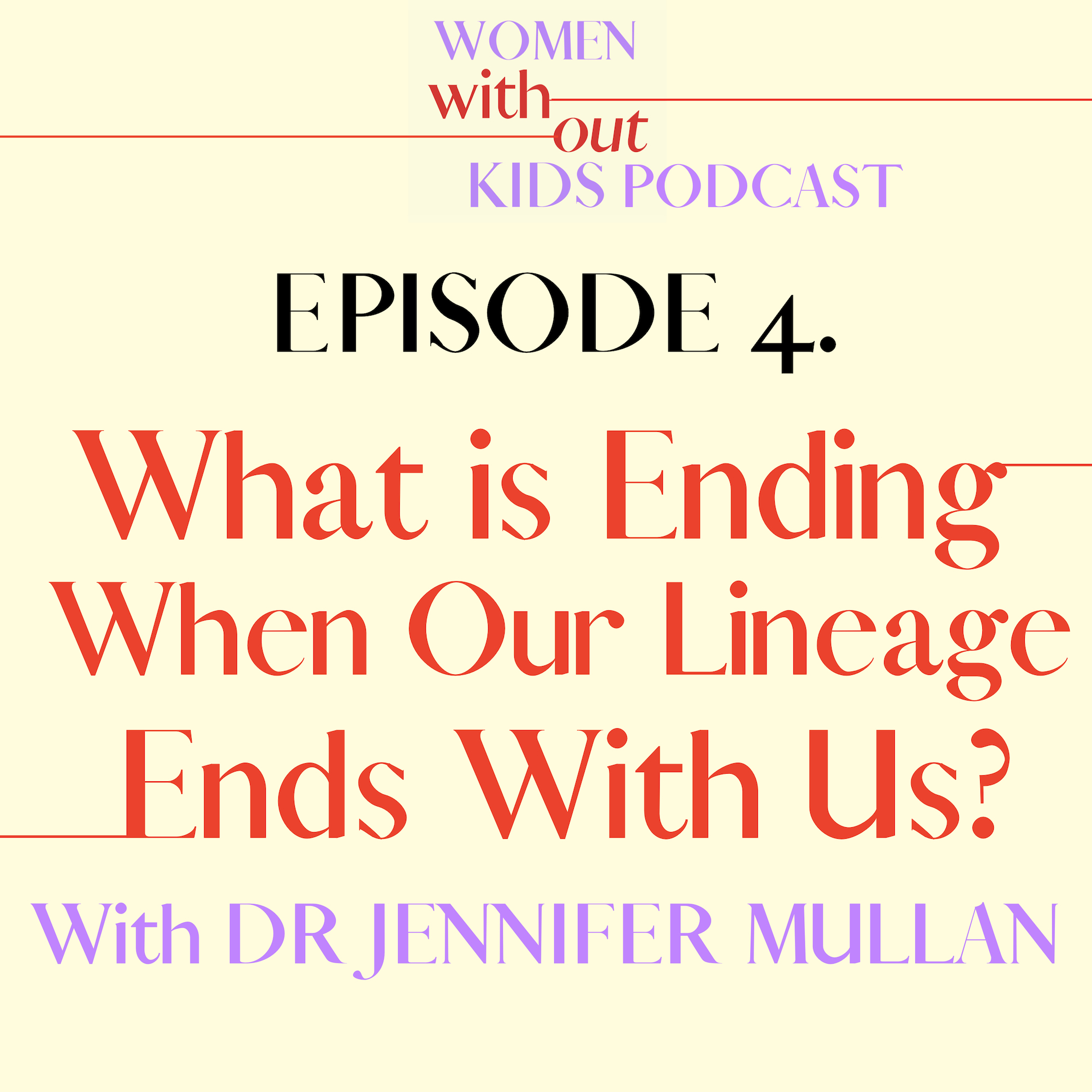 Dr. Jennifer Mullan Decolonizing Therapy Women Without Kids